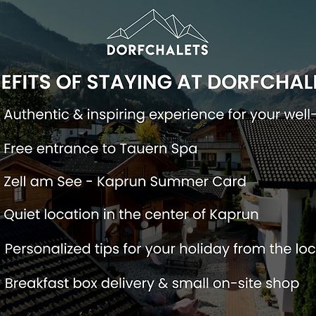 Dorfchalets & Apartments - Authentic Experience In Centre Of Kaprun Including Tauernspa And Summercard Exteriér fotografie